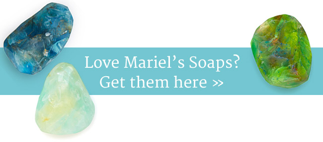 Love Mariel's Soaps? Get Them Here