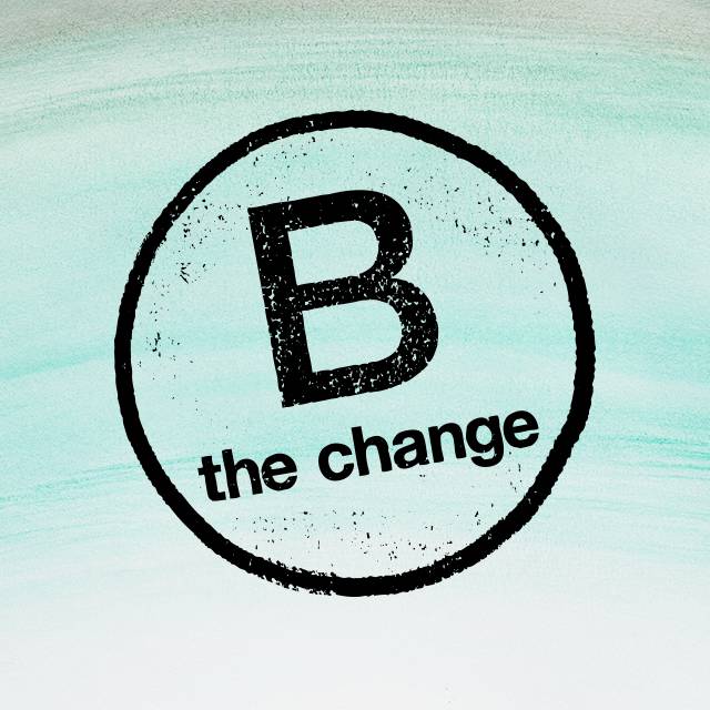 B the Change | B Corp B Day